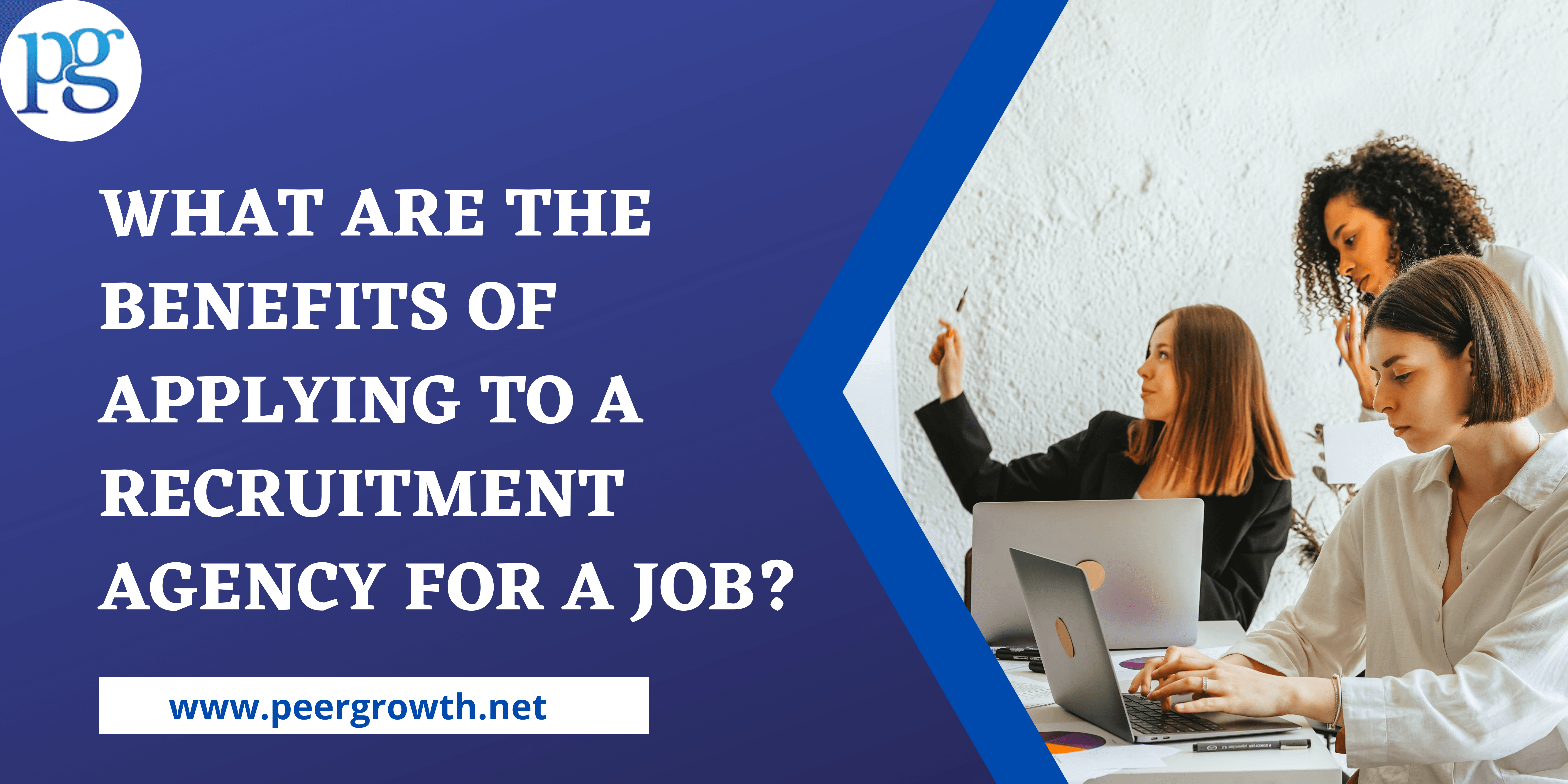 Read more about the article What Are The Benefits of Applying To A Recruitment Agency For A Job?