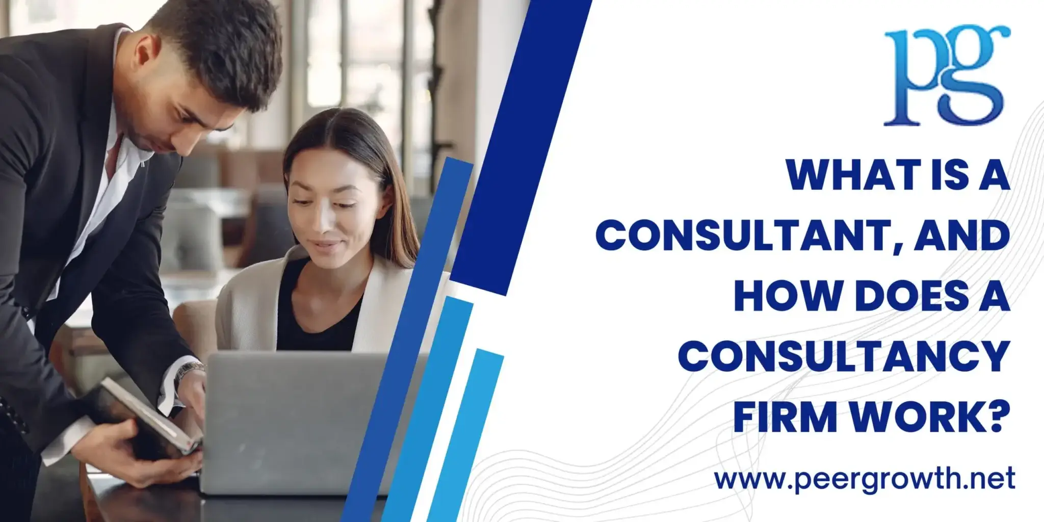 Read more about the article What is a Consultant, and How Does a Consultancy Firm Work?