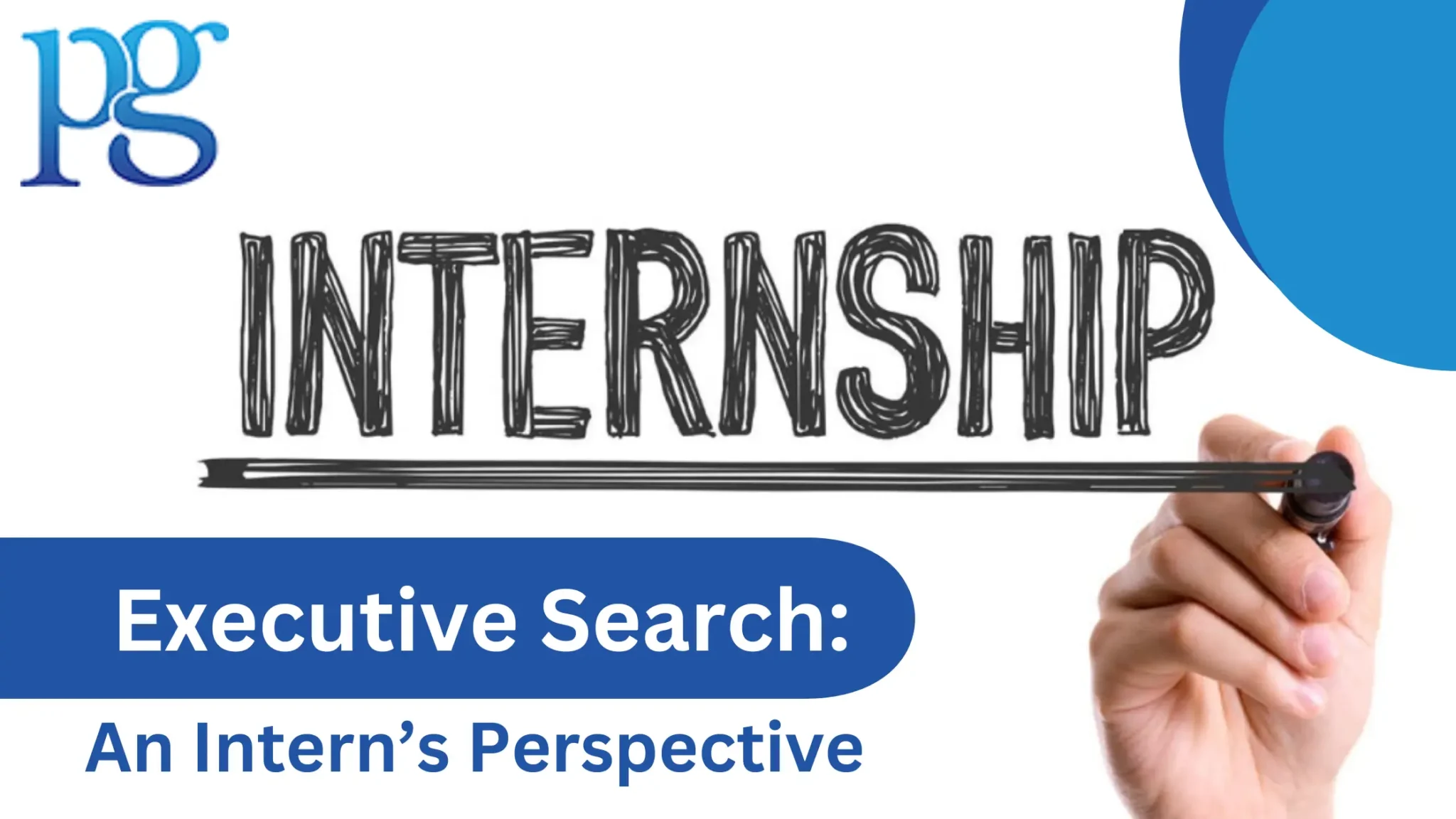 Read more about the article Executive Search Firm: An Intern’s Perspective