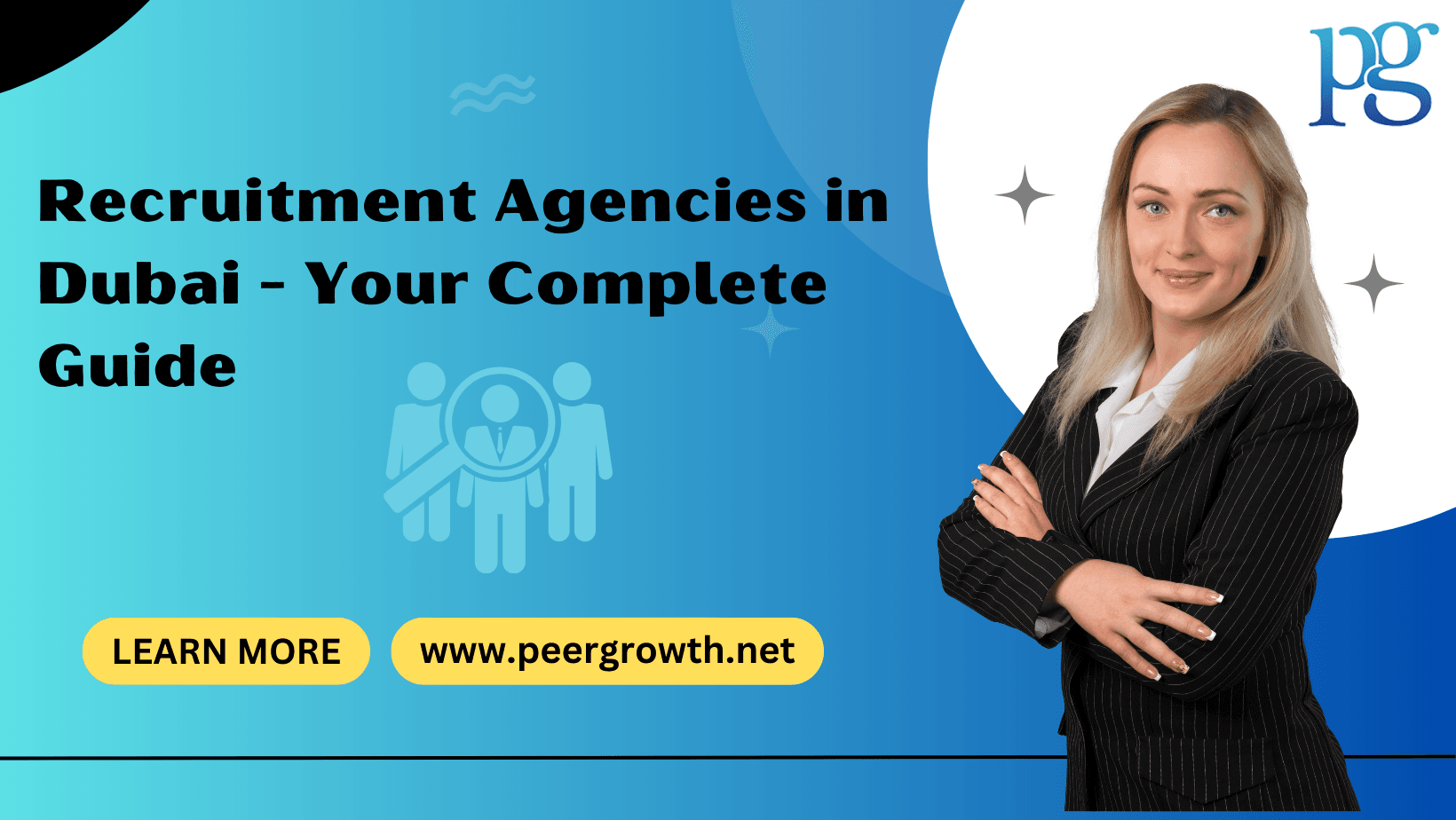 Read more about the article Recruitment Agencies in Dubai – Your Complete Guide